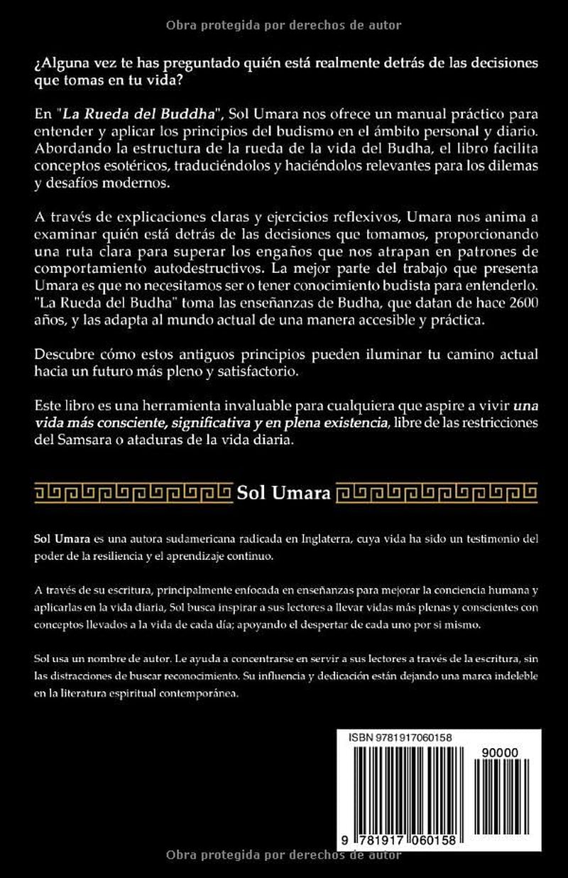 La Rueda del Budha: Principios del Budismo aplicados a la Vida Cotidiana (Zen & Mindful Theology) (Spanish Edition)