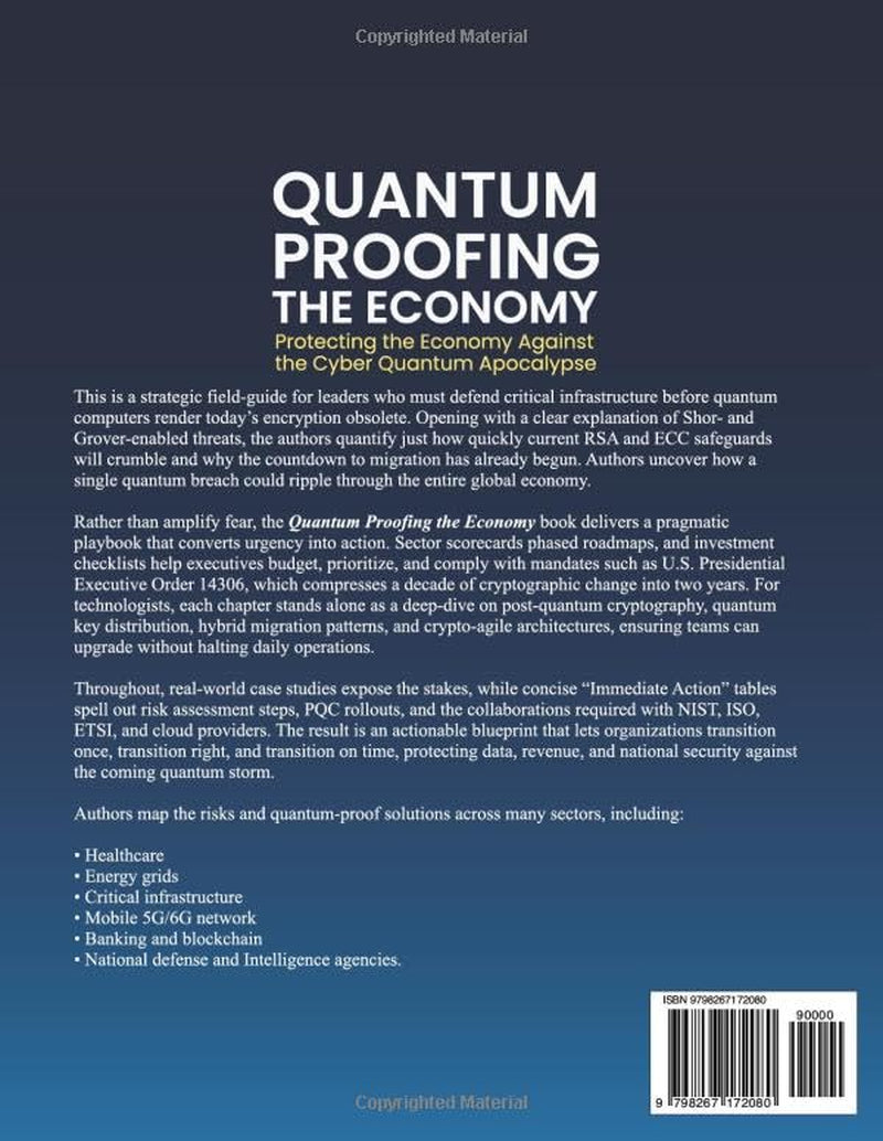 Quantum Proofing the Economy: Protecting the Economy Against the Cyber Quantum Apocalypse