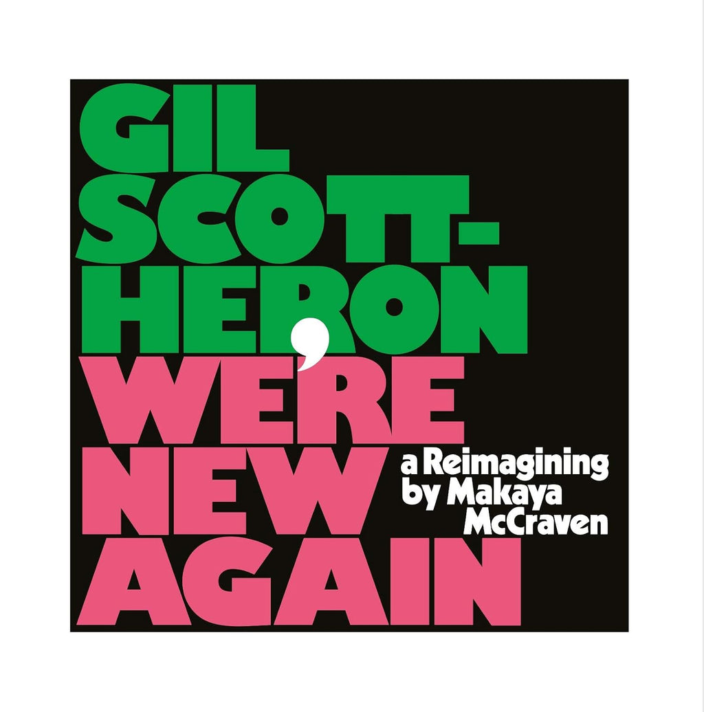 We're New Again - A Reimagining by Makaya McCraven