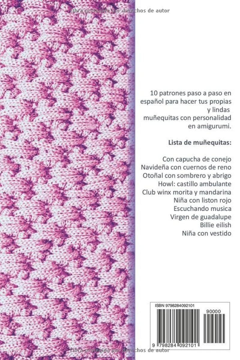 Patrones de amigurumis en español: libros para tejer amigurumis en español con 10 patrones de Muñecas Variadas amigurumis muñecos de crochet (Spanish Edition)