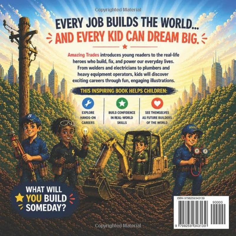 Amazing Trades: Heroes Who Build Our World