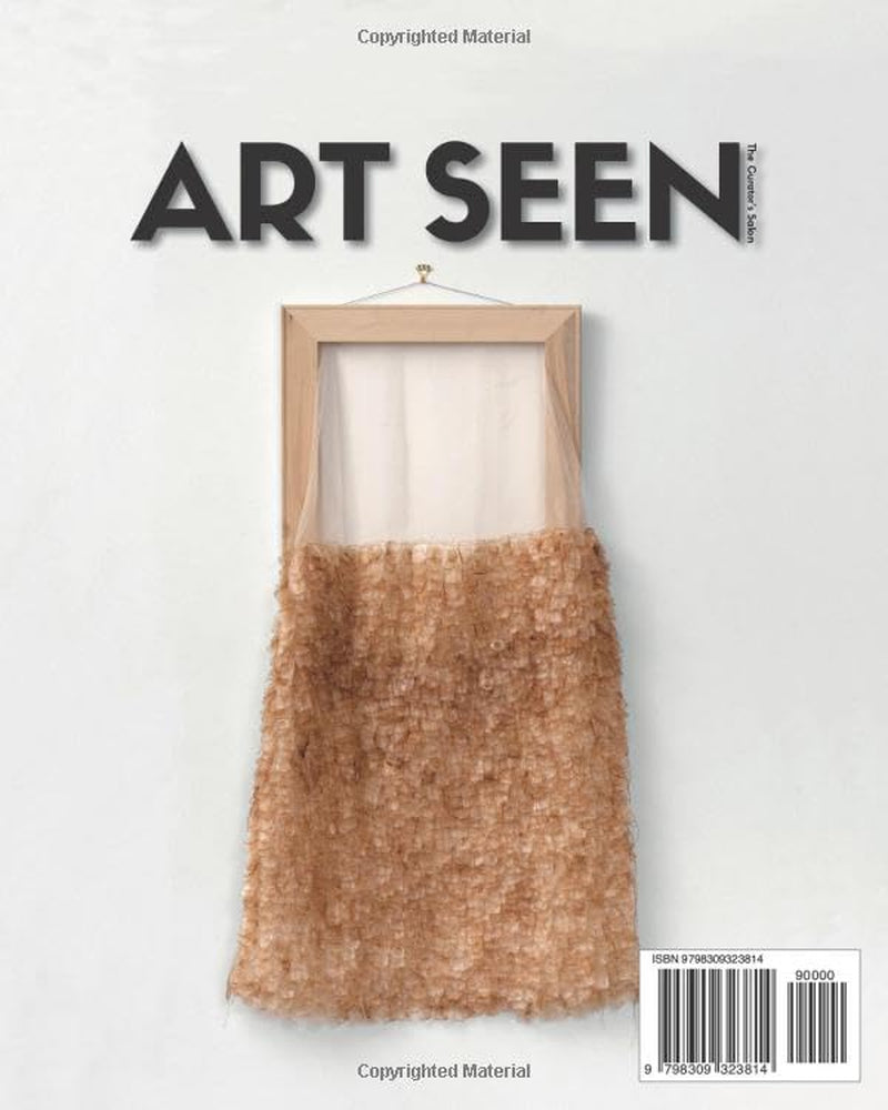 Art Seen: The Curator's Salon Magazine, Spring 2025
