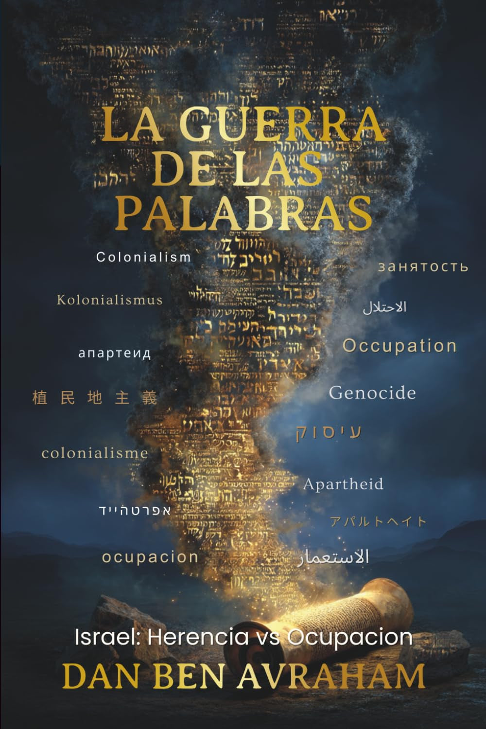 La Guerra de las Palabras (Spanish Edition)