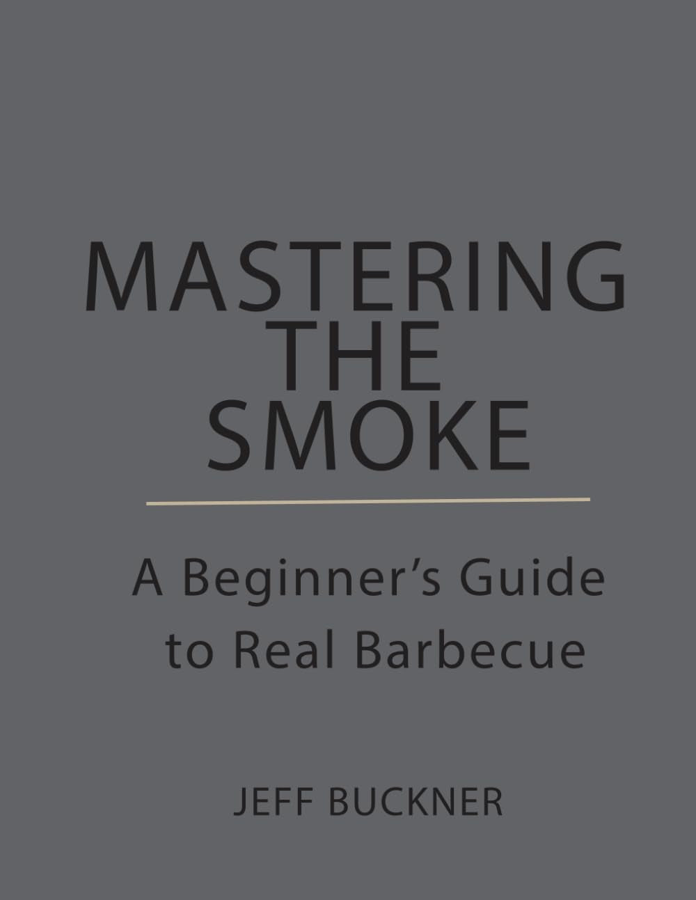 Mastering the Smoke: The How to for Beginners
