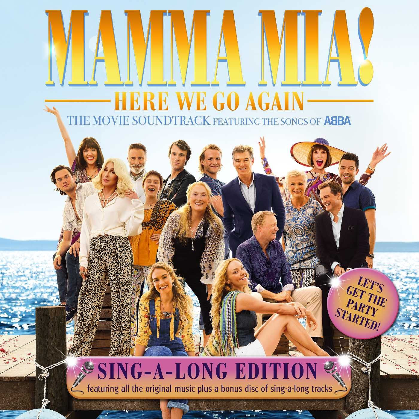 Mamma Mia! Here We Go Again Sing-A-Long Edition
