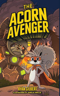 The Acorn Avenger: Origins of a Hero