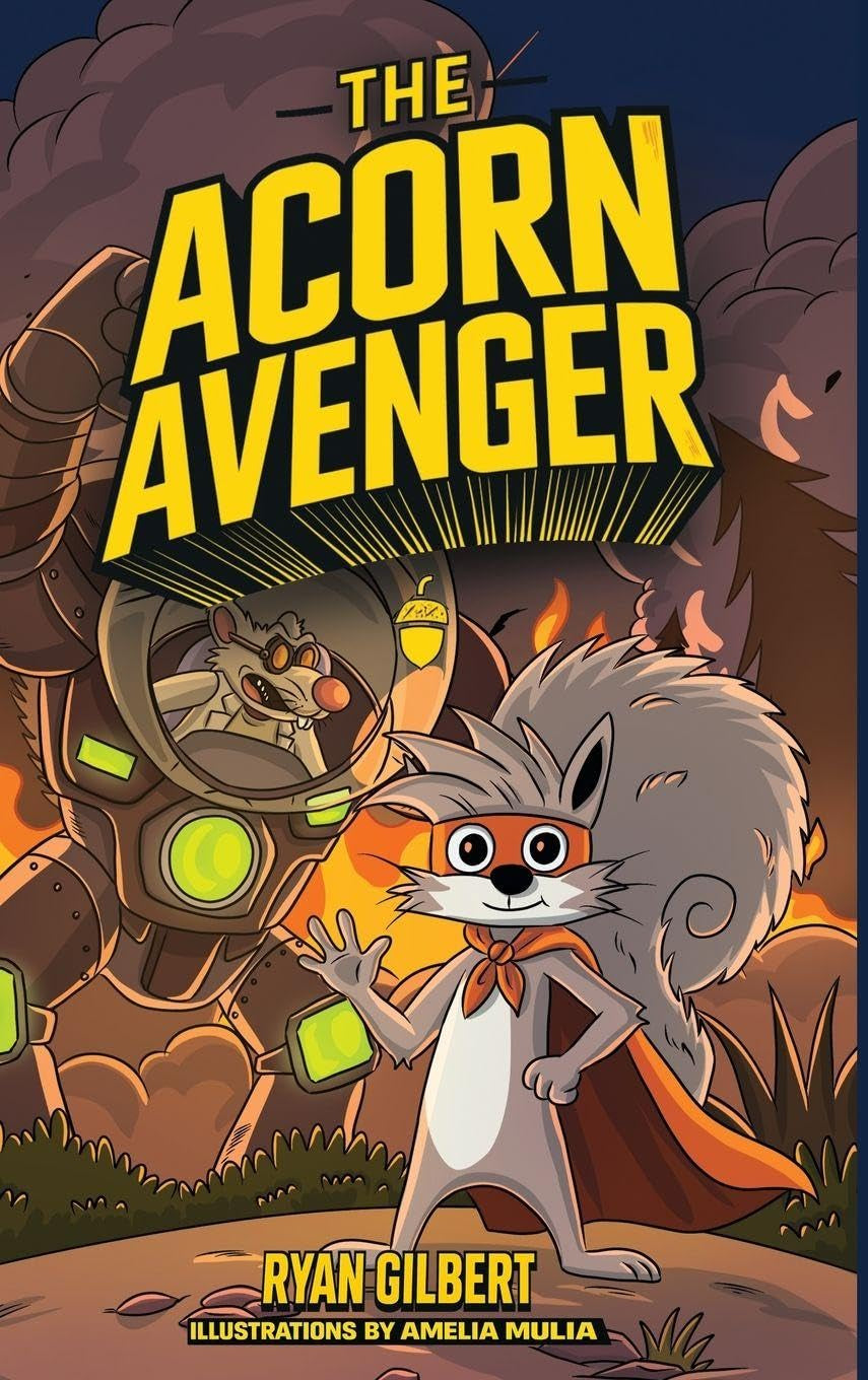 The Acorn Avenger: Origins of a Hero
