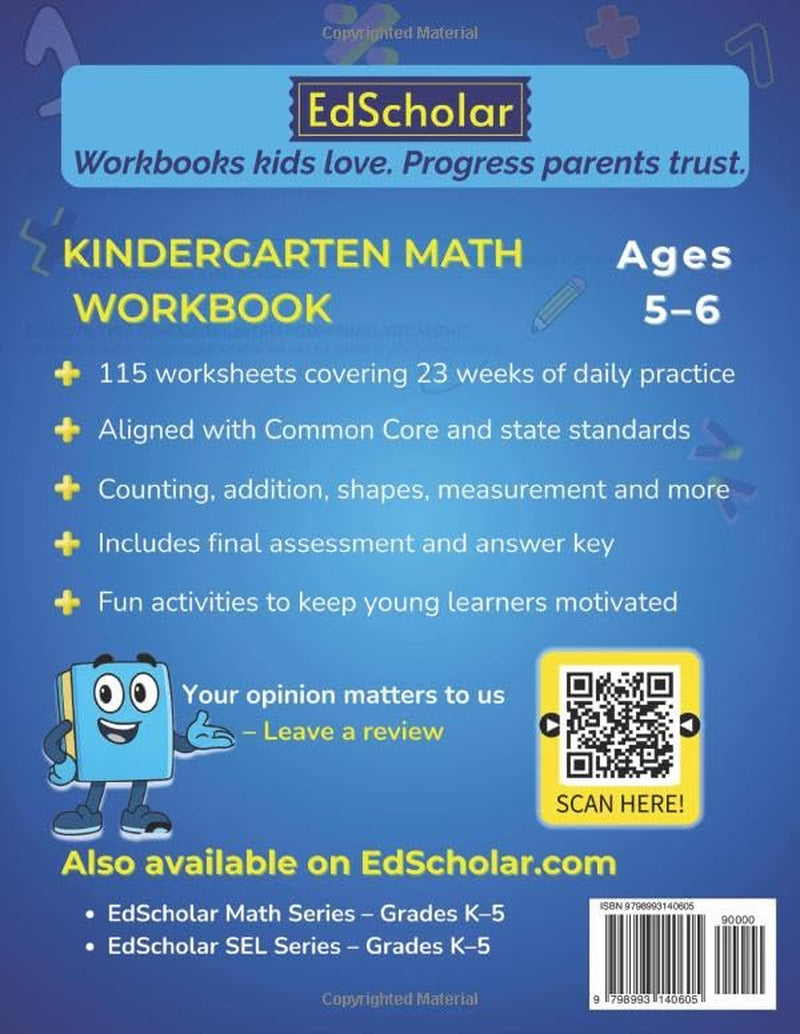 Kindergarten Math Workbook: Fun Math Activities to Build Key Kindergarten Skills — Daily Practice | 23 Weeks | 115 Worksheets