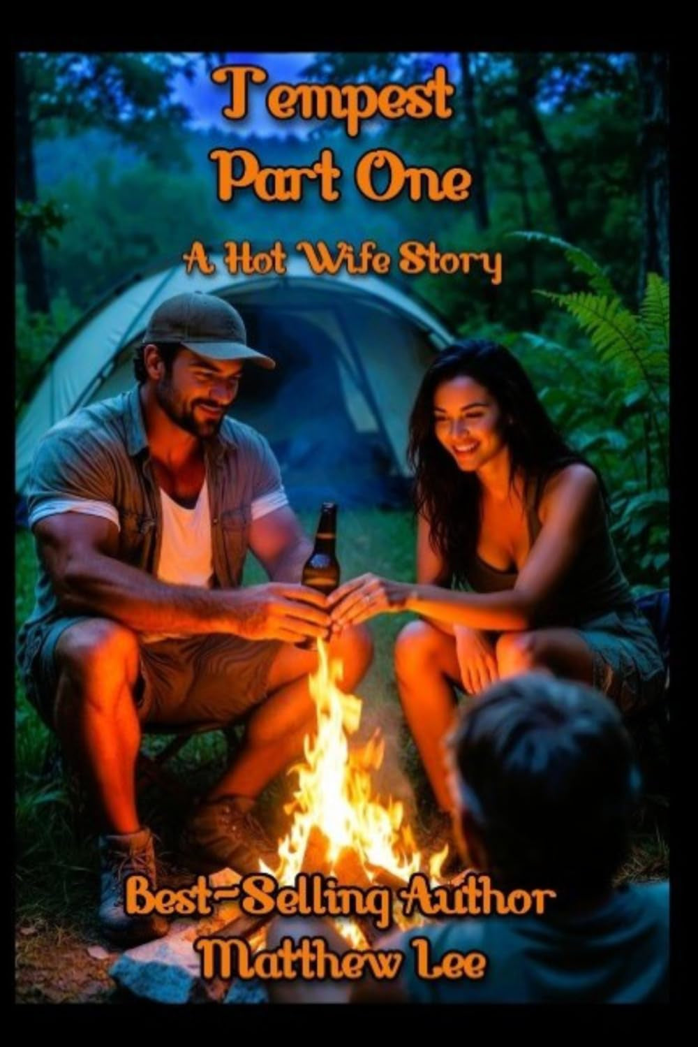 Tempest Part One: A Hot Wife Story (Tempest - A Hot Wife Story)