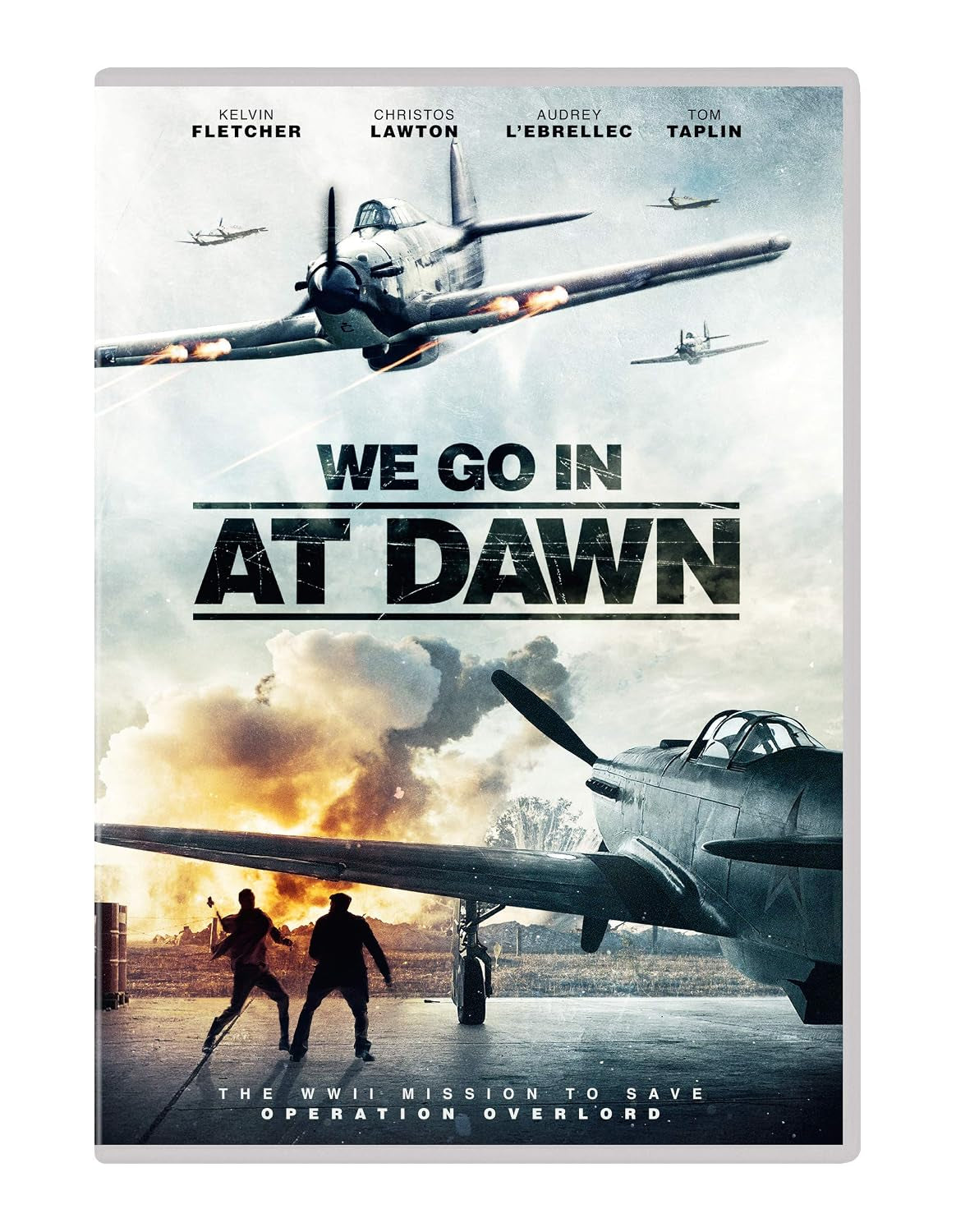 We Go In At Dawn