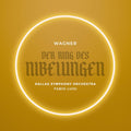 Wagner: Der Ring des Nibelungen