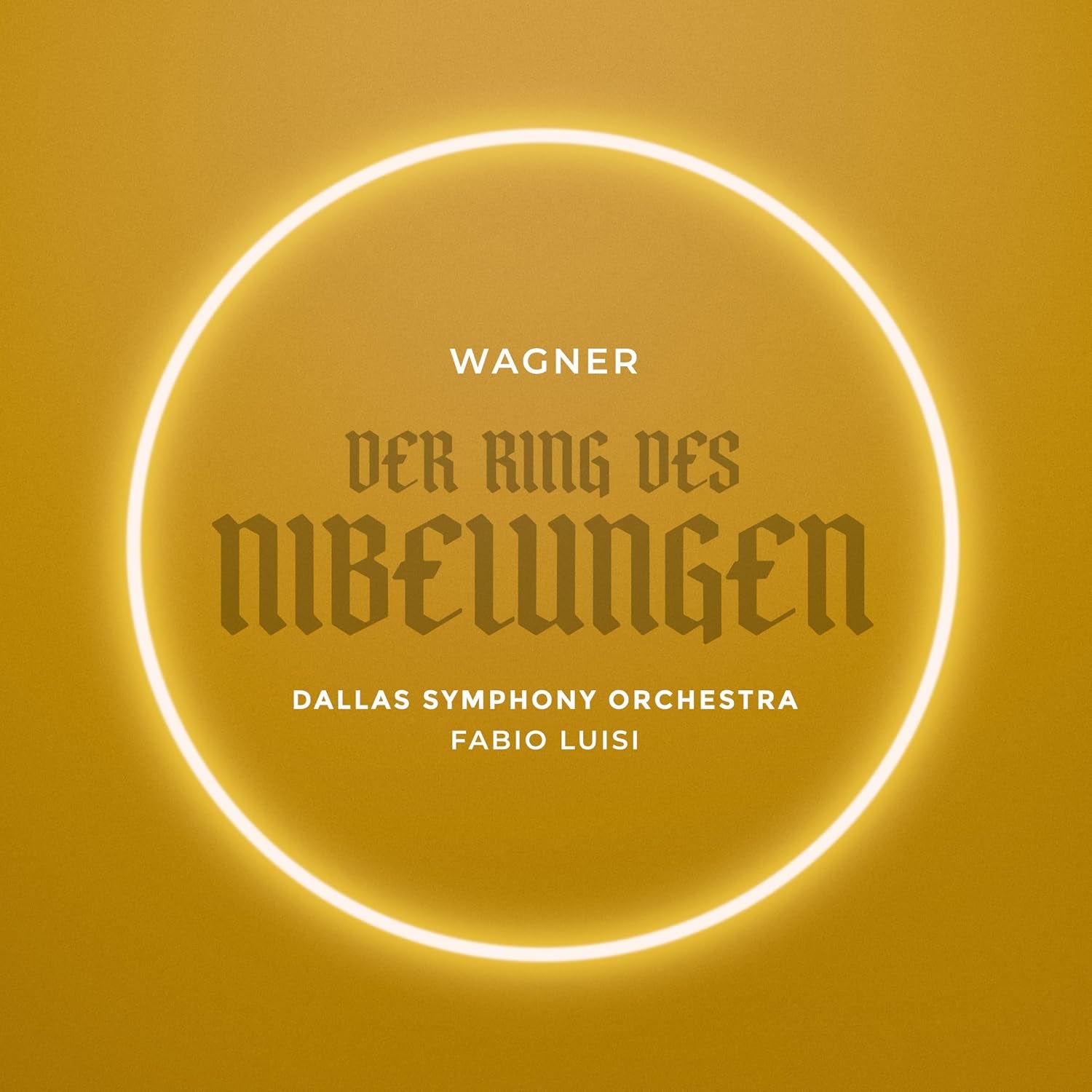 Wagner: Der Ring des Nibelungen