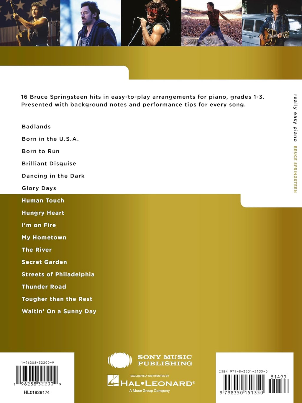 Bruce Springsteen: Really Easy Piano | 16-Song Piano Sheet Music Songbook with Lyrics, Chord Symbols, Right-Hand Melody and Helpful Tips for Playing Classic Bruce Springsteen Rock Songs