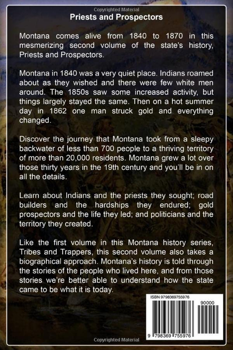 Priests and Prospectors: A History of Montana, Volume Two (Montana History Series)