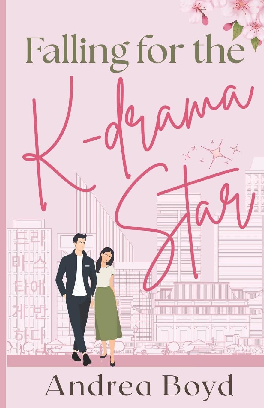 Falling for the K-drama Star: Christian Romantic Comedy (K-drama Inspired)