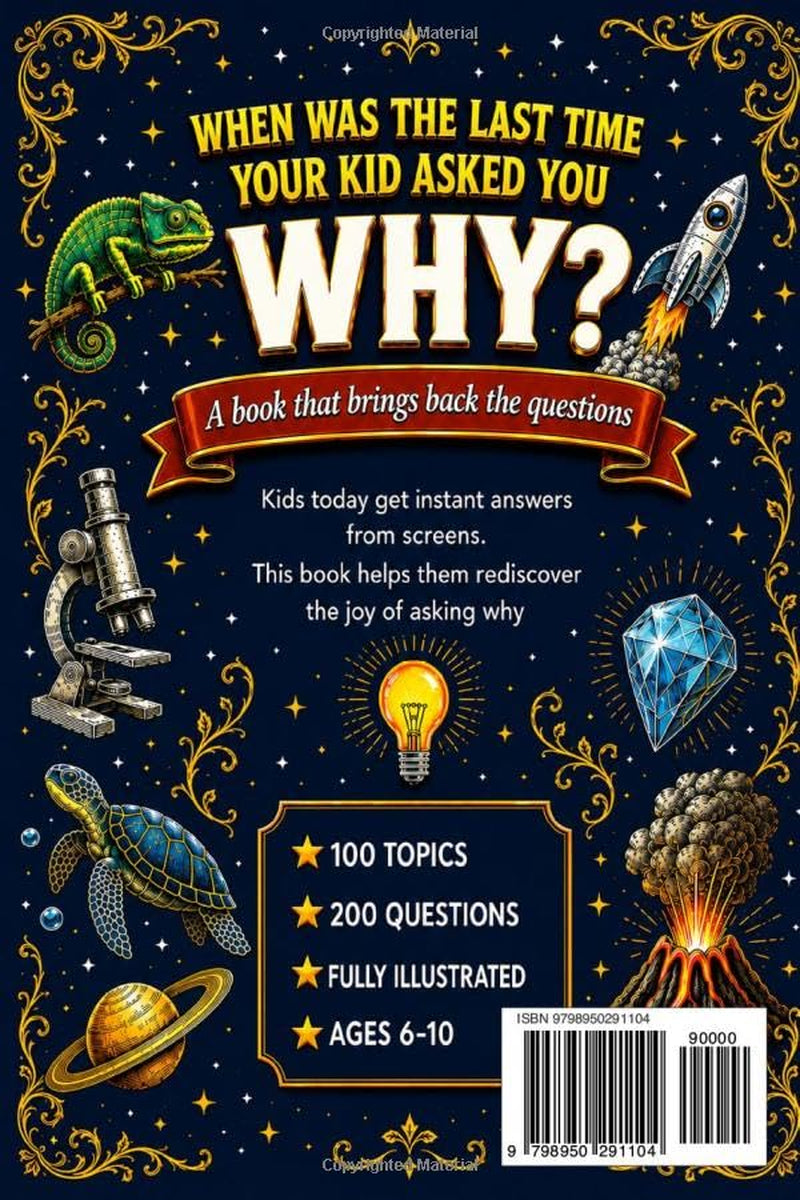 100,000 WHYS Encyclopedia for Curious Kids: Fully Illustrated Answers to Big Questions About Space, Animals, Nature, History, Science and The Human Body (Ages 6-10)