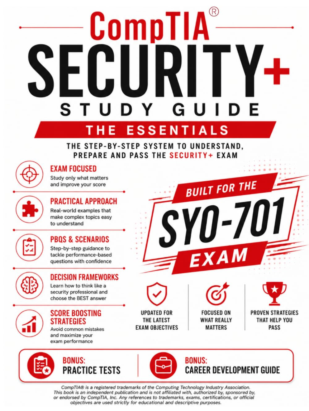 CompTIA Security+ SY0-701 Study Guide: Build clarity, confidence, and structured exam thinking | Includes simple explanations, realistic PBQs, and score-focused strategies to reduce exam mistakes