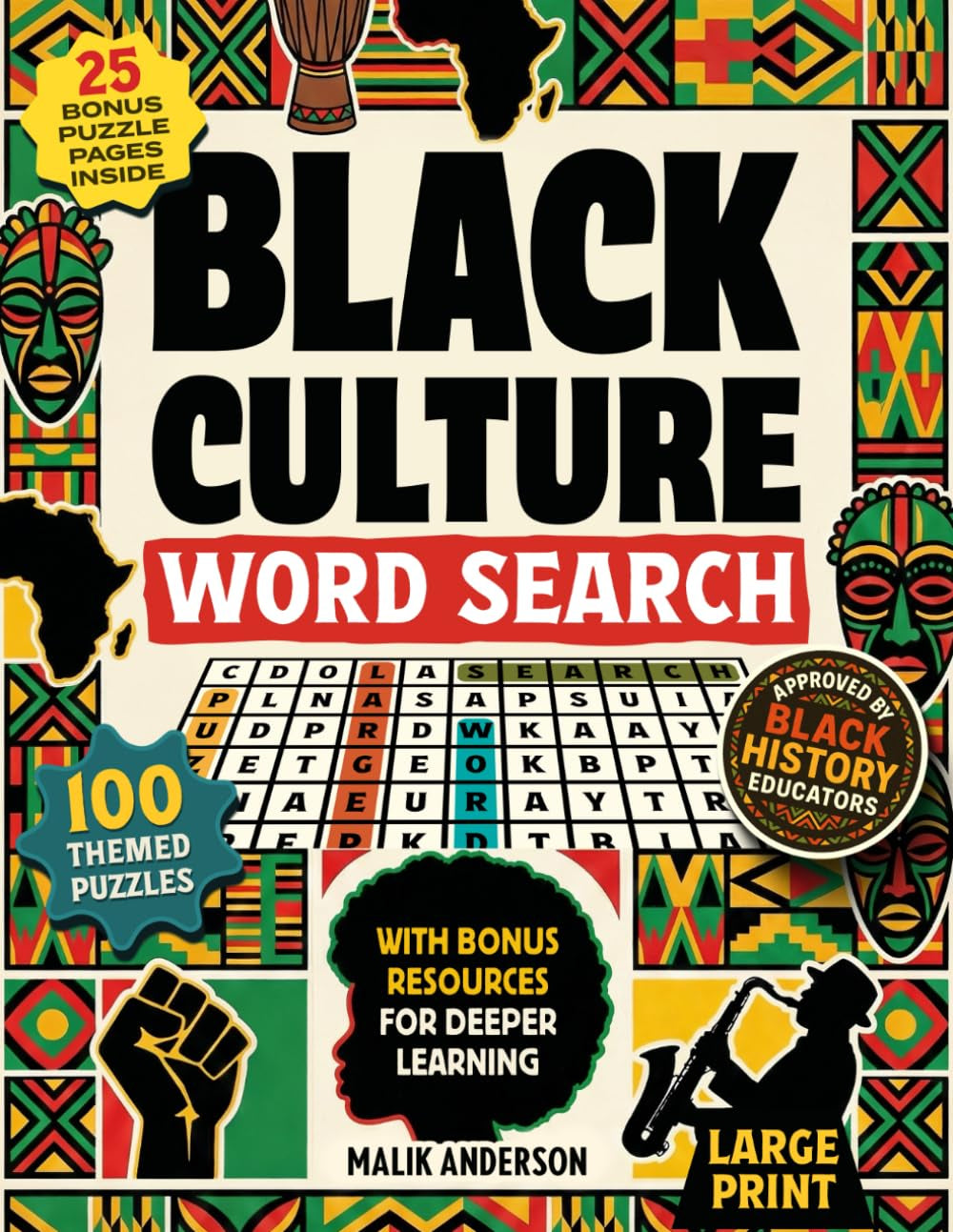 Black Culture Word Search Large Print: 100 Themed Puzzles Honoring African American Icons, Achievements & Legacy – Relaxing Brain Games for Adults and Seniors.
