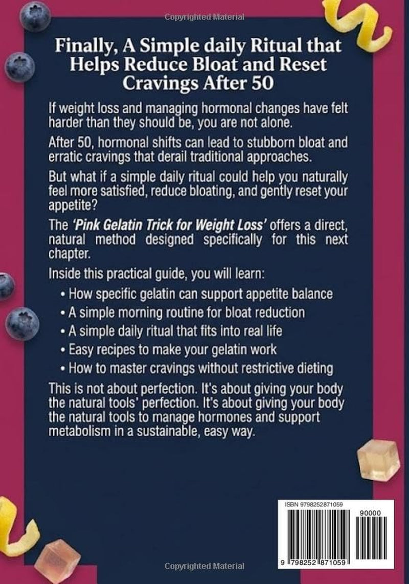 Pink Gelatin Trick for Weight Loss for Women Over 50: Control Night Cravings, Reduce Menopause Bloat, and Reset Your Appetite Naturally with a Simple Daily Ritual