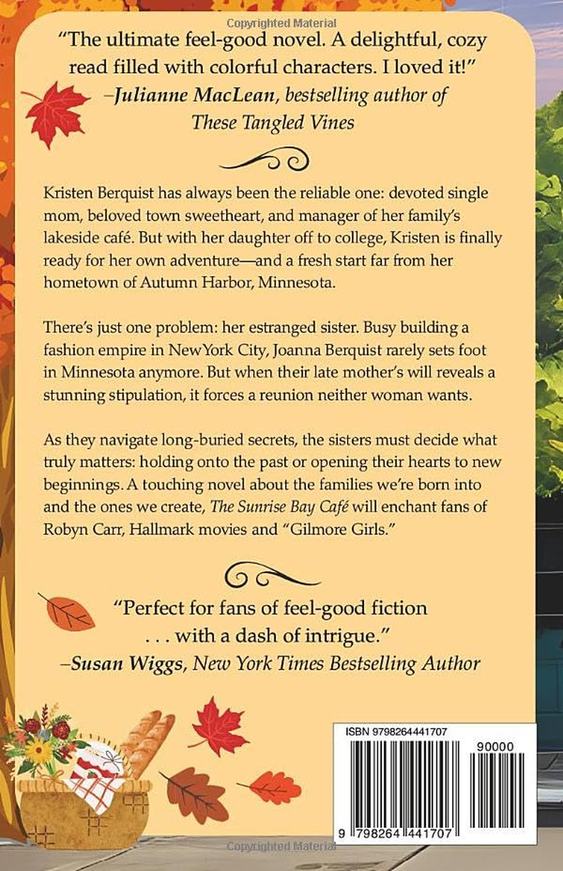 The Sunrise Bay Café: A heartwarming novel filled cozy charm, sweet friendship, and small-town romance (The Sunrise Bay Sisters Series)