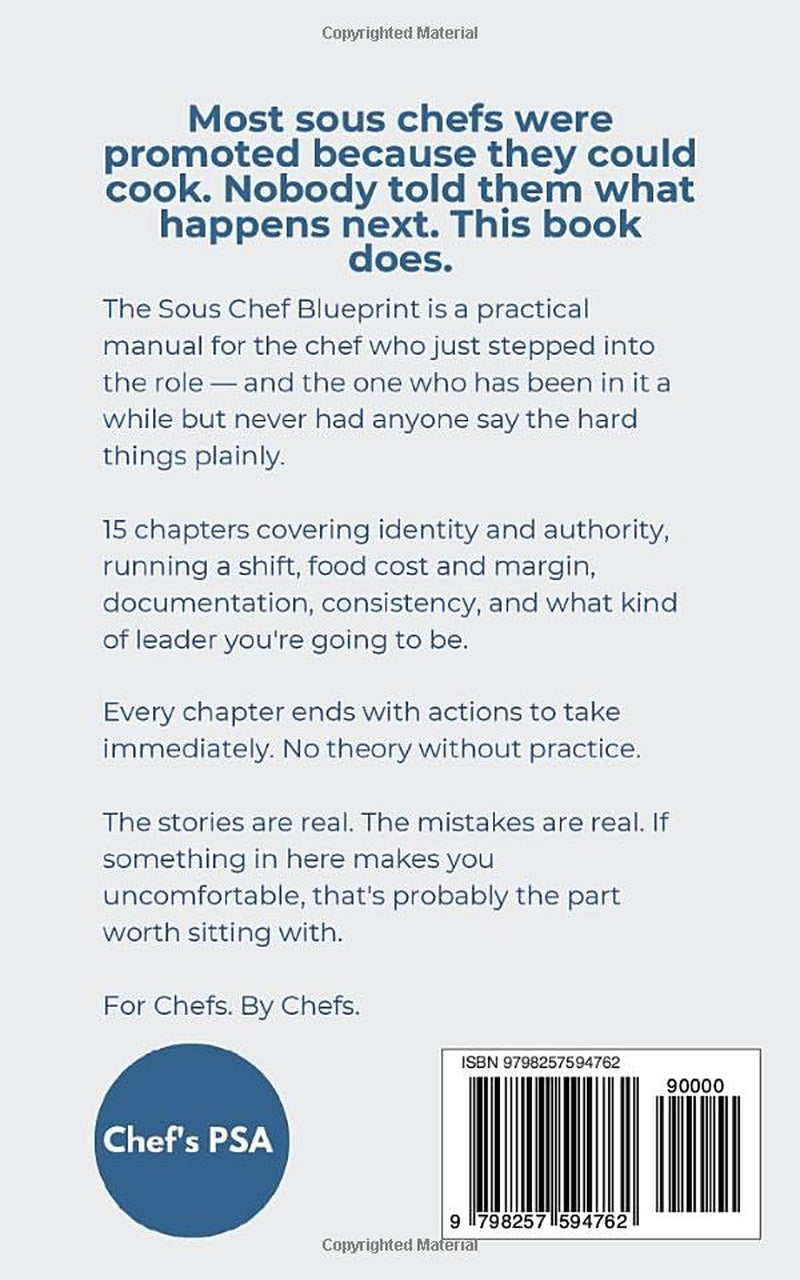 The Sous Chef Blueprint: Thinking and Operating at the Chef Level (Chef's PSA)