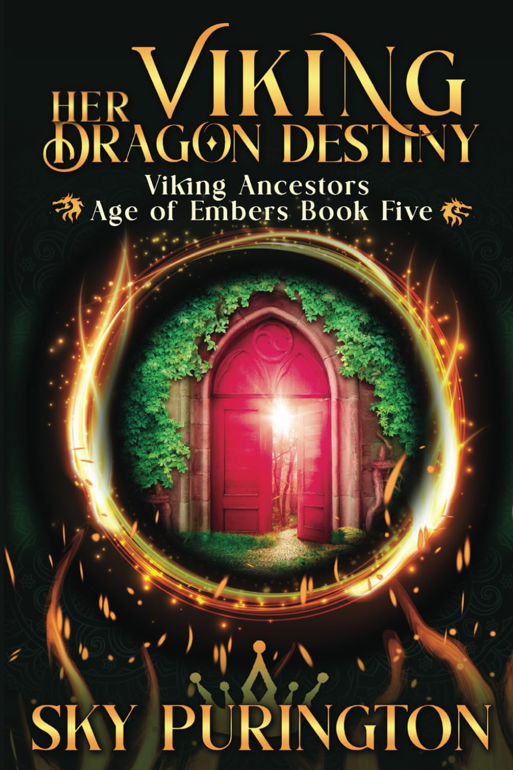 Her Viking Dragon Destiny (Viking Ancestors: Age of Embers)