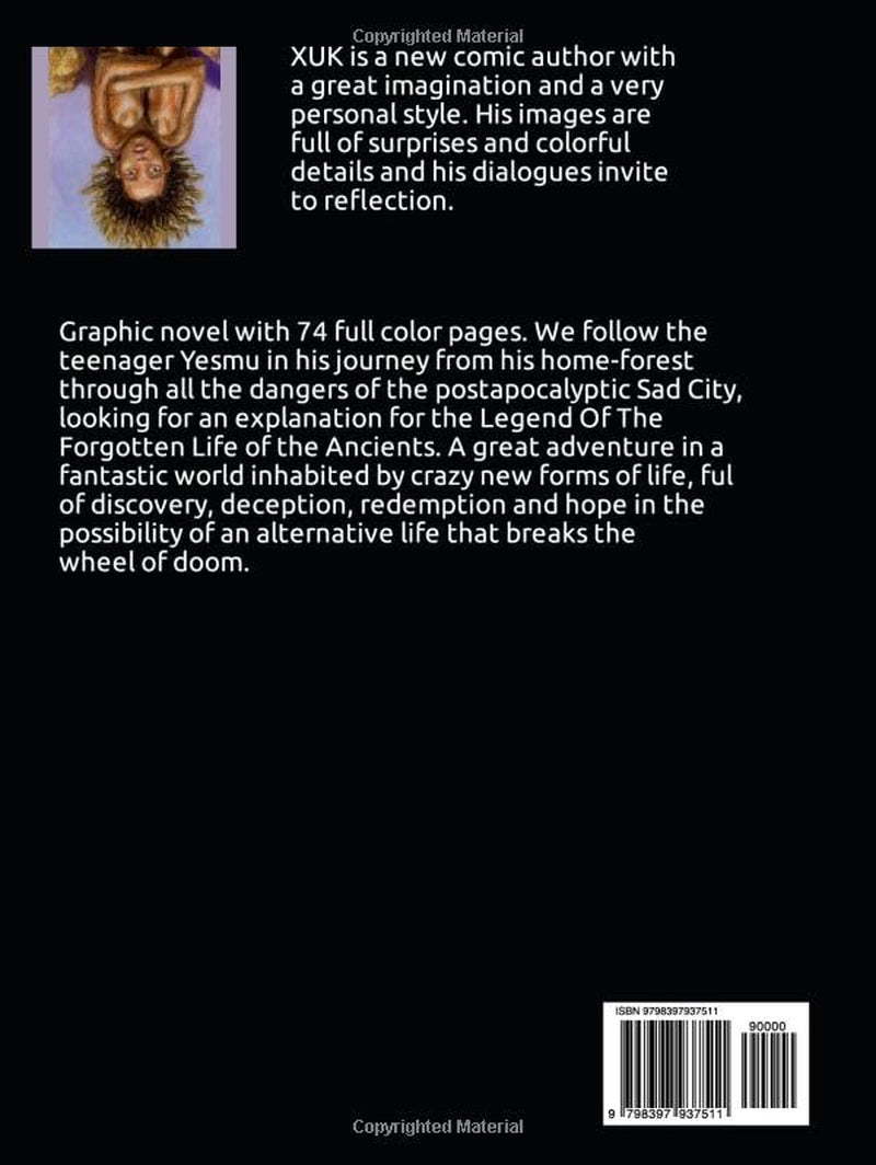 THE LEGEND OF THE FORGOTTEN LIFE