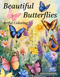 Beautiful Butterflies Coloring Book for Adults: Inspiring Butterfly Designs for Relaxation, Creative Expression, and Personal Satisfaction