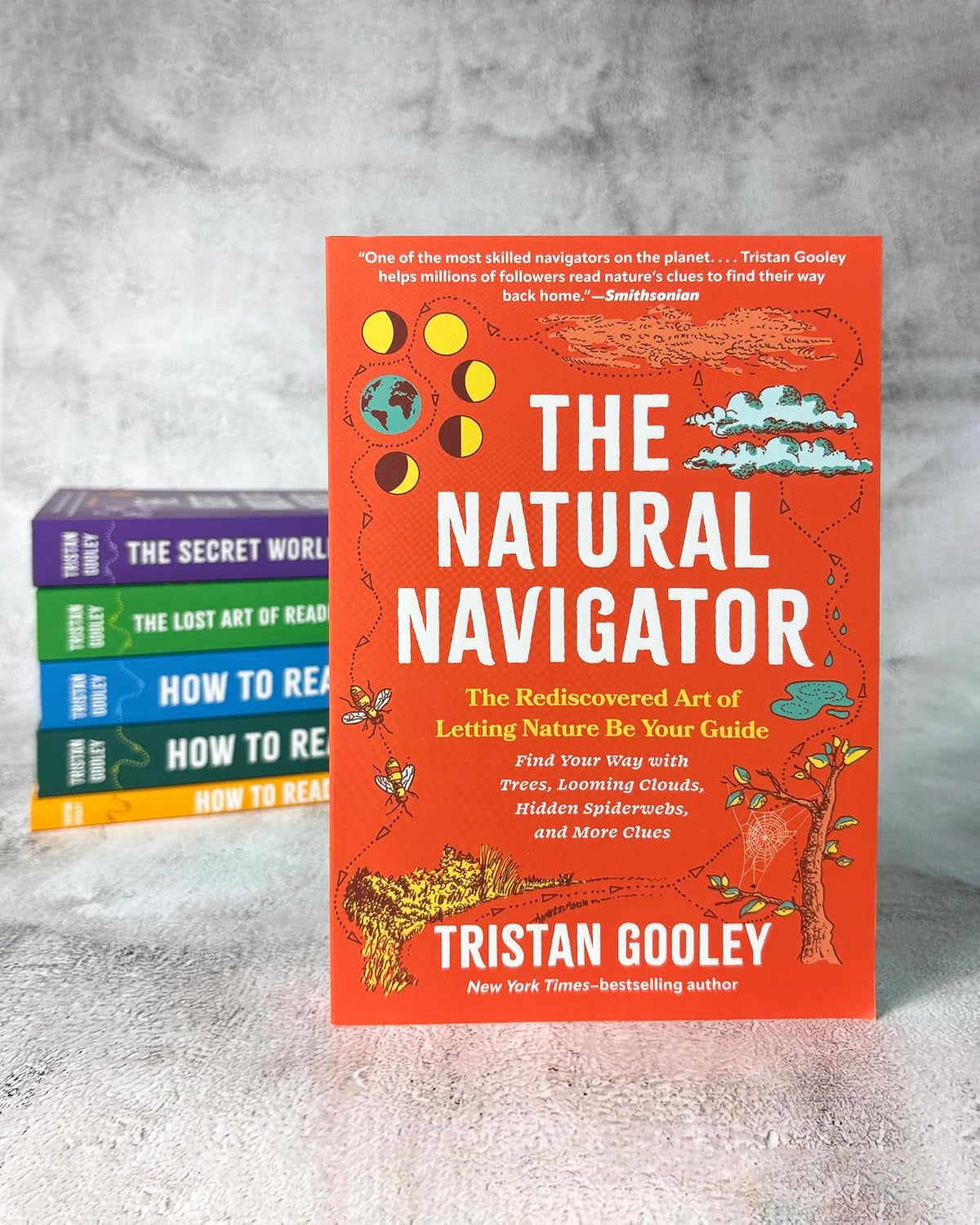 The Natural Navigator: The Rediscovered Art of Letting Nature Be Your Guide