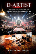 D-Artist: The Competitive System for 501 & Tournament Play