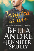 Tempted in Love (The Maverick Billionaires, Book 11)