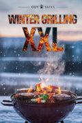 Winter Grilling XXL: Grill recipes for unforgettable Moments of Pleasure!