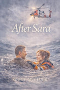 After Sara: A Second Chance Romance