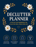 Ultimate Home Declutter & Organization Planner: Step-by-Step Workbook with Room-by-Room Checklists, Daily and Weekly Cleaning Schedules, Decluttering ... Tools for a Clutter-Free, Stress-Free Life