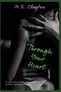 Through Your Heart (The Through Duet)