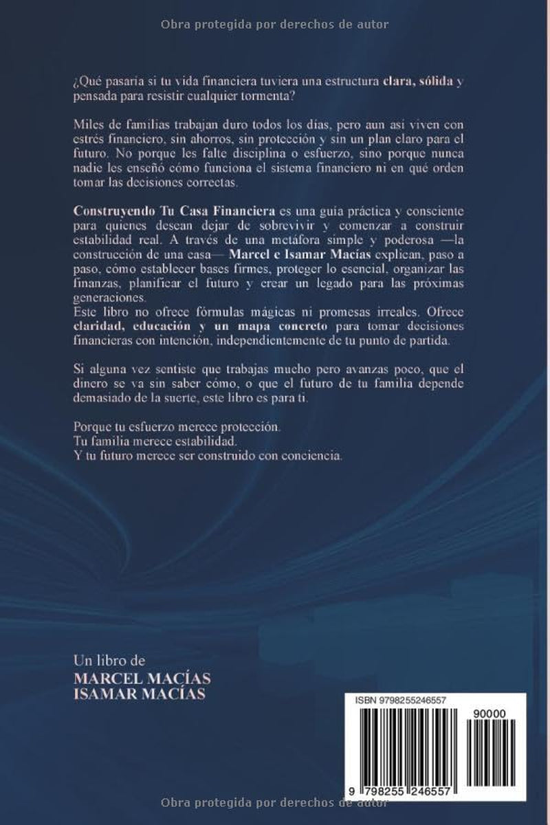 Construyendo Tu Casa Financiera: Principios Claros para Construir Estabilidad Financiera (Spanish Edition)