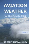 Aviation Weather for the Private Pilot (Aviation Books Private Pilot Series)