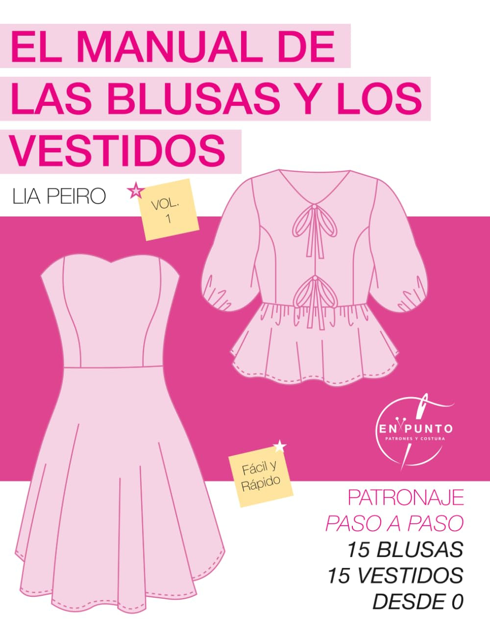 El manual de las blusas y los vestidos - En punto es (Spanish Edition)