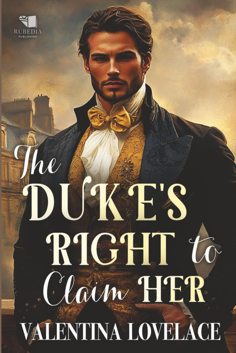 The Duke's Right to Claim Her: A Steamy Regency Romance Book (Terms of Desire)