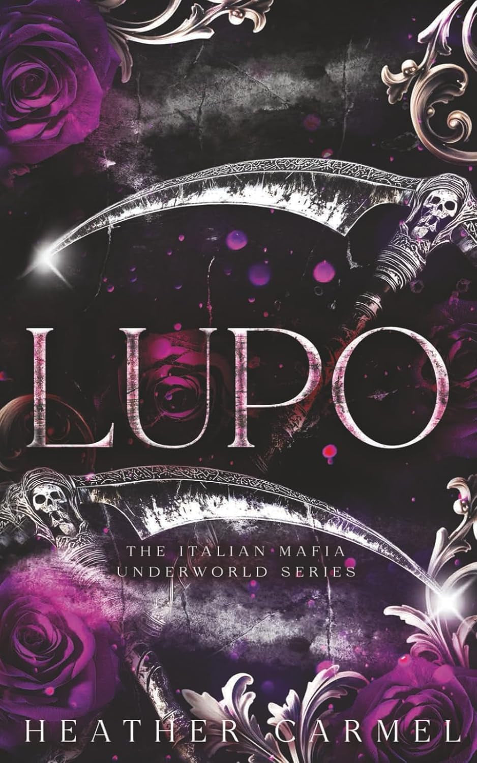 Lupo (The Italian Mafia Underworld Series)