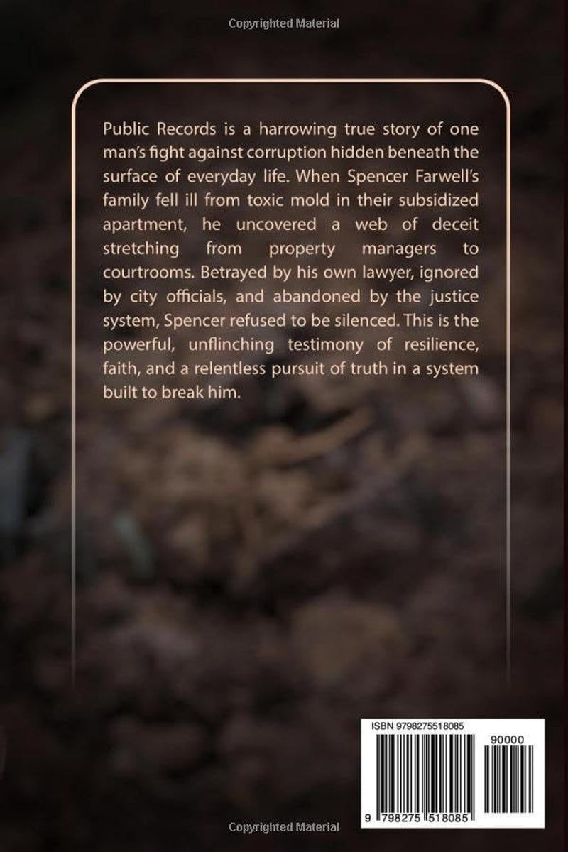 Public Records: SPENCER FARWELL'S AUTOBIOGRAPHY SPENCER FARWELL