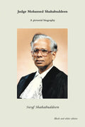 Judge Mohamed Shahabuddeen: A pictorial biography