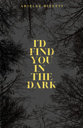 I'd Find You In The Dark: MM Spicy Romance/Thriller