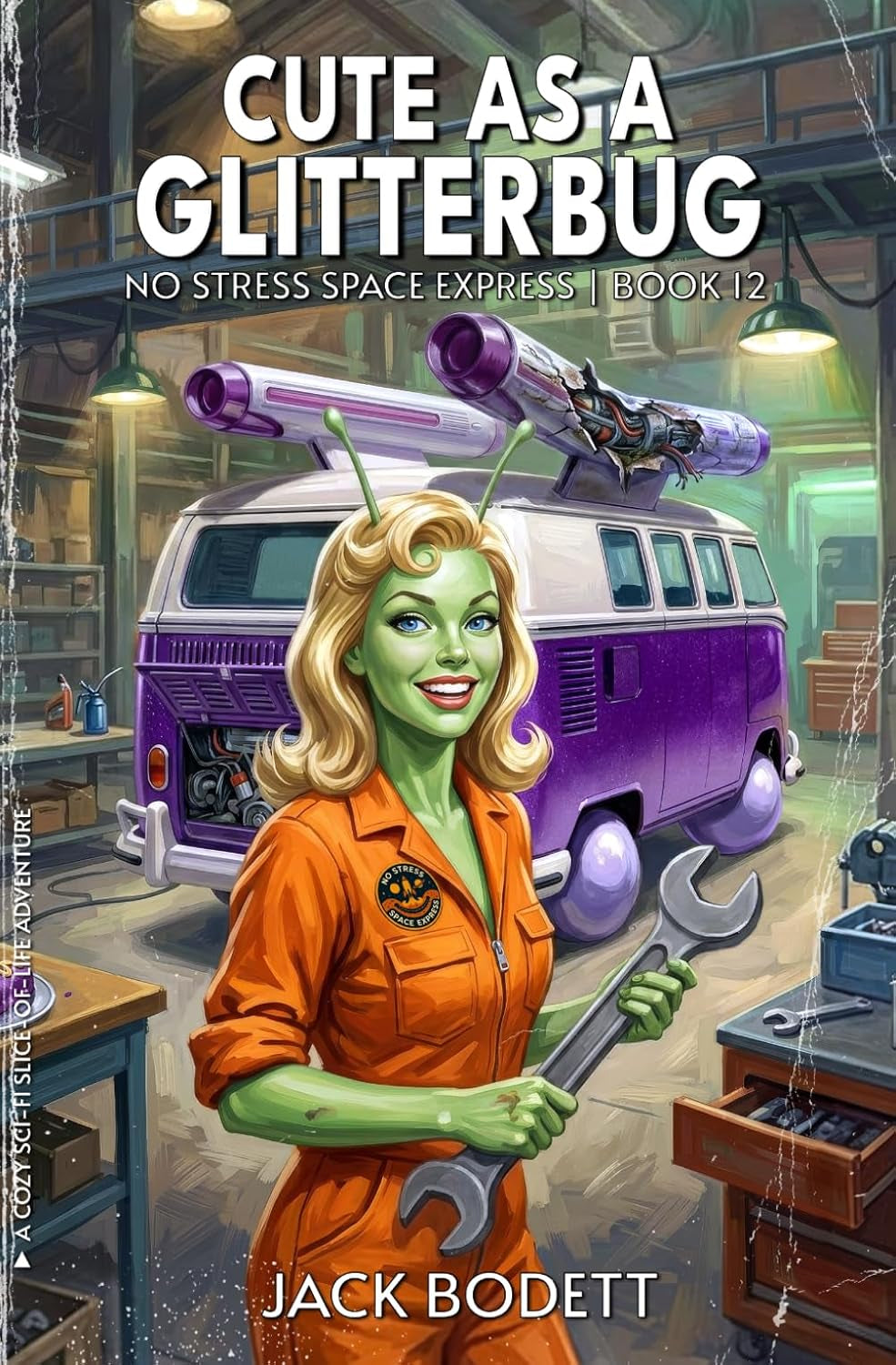 Cute as a Glitterbug: A Cozy, Low-Stakes, Slice-of-Life Sci-fi Adventure (No Stress Space Express)