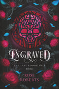 The Last Bloodlines: Engraved