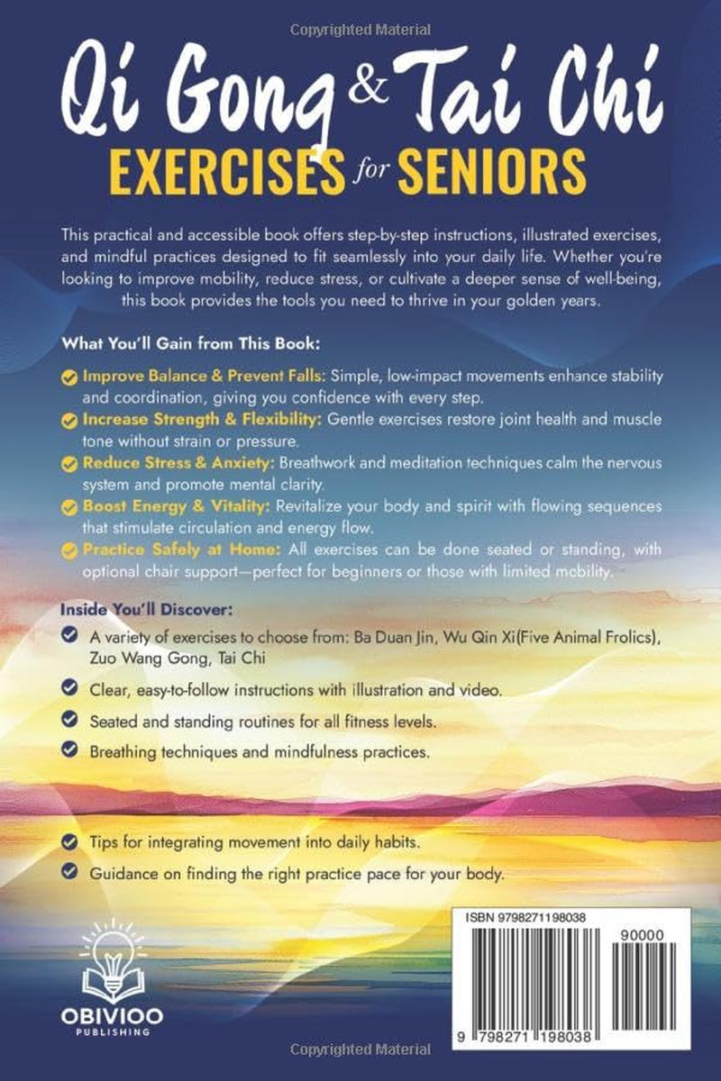 QIGONG AND TAI CHI EXERCISES FOR SENIORS: Nourishing Body and Nurturing Mind the Ancient Way