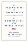 The Declaration of Independence and the Constitution of the United States (Modern Library Founding Documents)