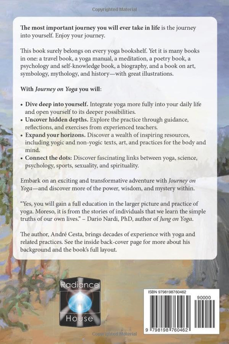 Journey with Yoga: A Complete Guide to the Journey Inward