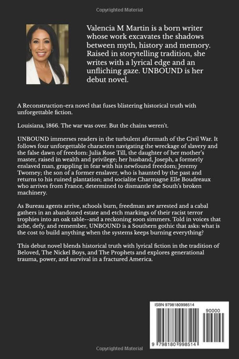 UNBOUND: A Story of Bondage, Beauty and Defiance in Reconstruction Louisiana