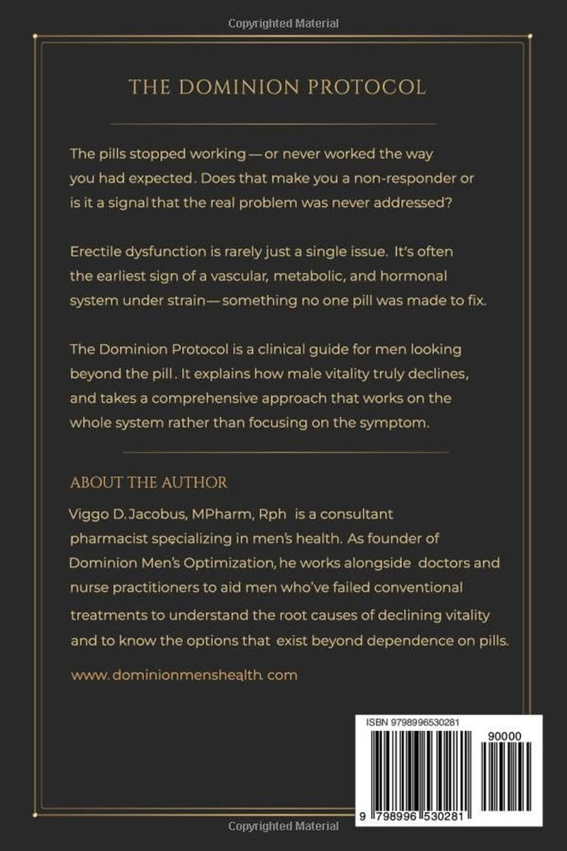 The Dominion Protocol: The Non-Responder's Guide to Male Vitality
